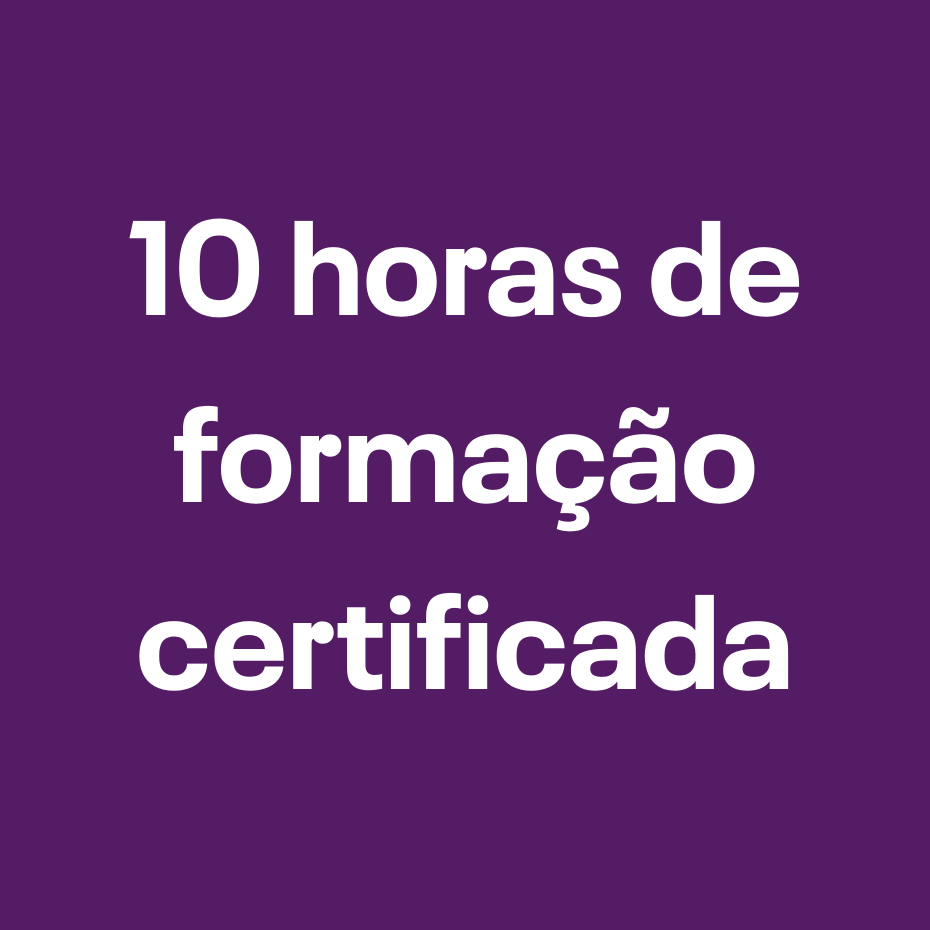 10 horas de formação certificada